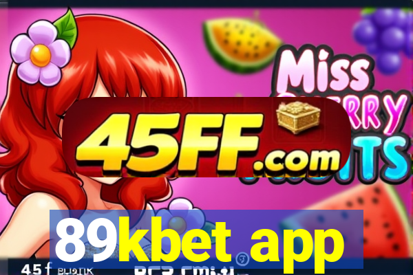 89kbet app